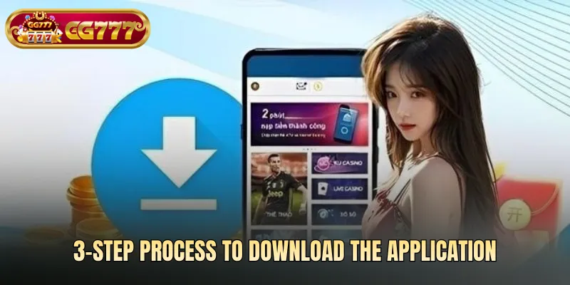 3-step process to download the application