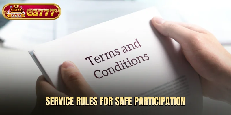 Service rules for safe participation